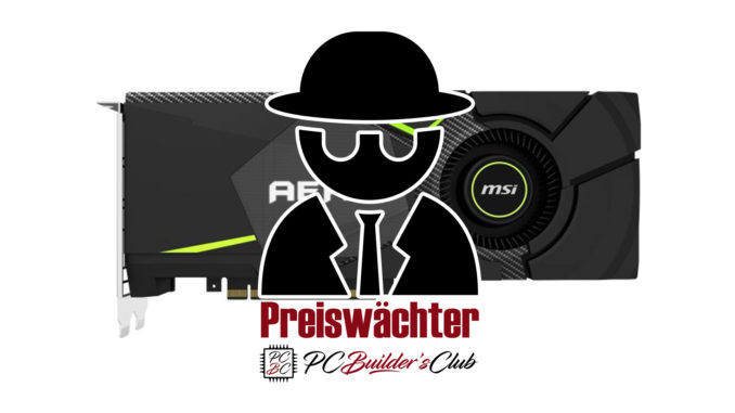 Preiswächter MSI GeForce RTX 2080 Aero Angebot