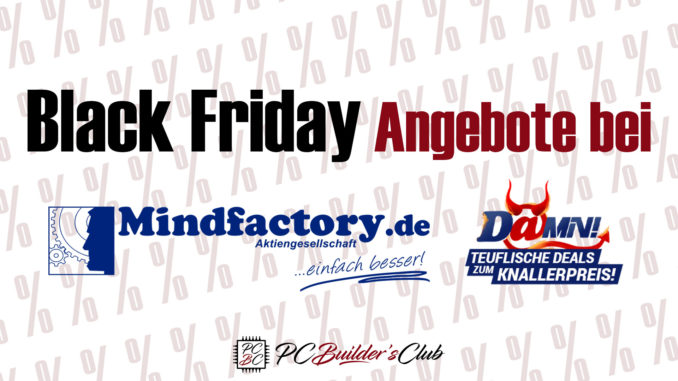 Black Friday bei Mindfactory Angebote Deals Black Week